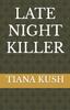 Книга Late Night Killer