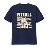 Pitbull Mom T Shirt Dog Mother Mama Lover Owner Woman vintage Washed Casual Top For Everyday Wear homme graphic Versatile