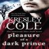Pleasure of a Dark Prince by Kresley Cole Paperback Book 9781849834209