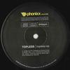 12inch Record TOPPLESS - Toppless Ep PXXEP003 PHONIXX RECORDS Japan Dance & Electronica Used