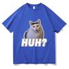 Cute Huh Cat Meme T Shirts Funny Cool Classic Men/Women Clothing Harajuku Aesthetic Tshirt Vintage Unisex Streetwear Cotton Tops