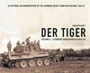Книга Der Tiger : Schwere Panzer Abteilung 501 Vol. 1
