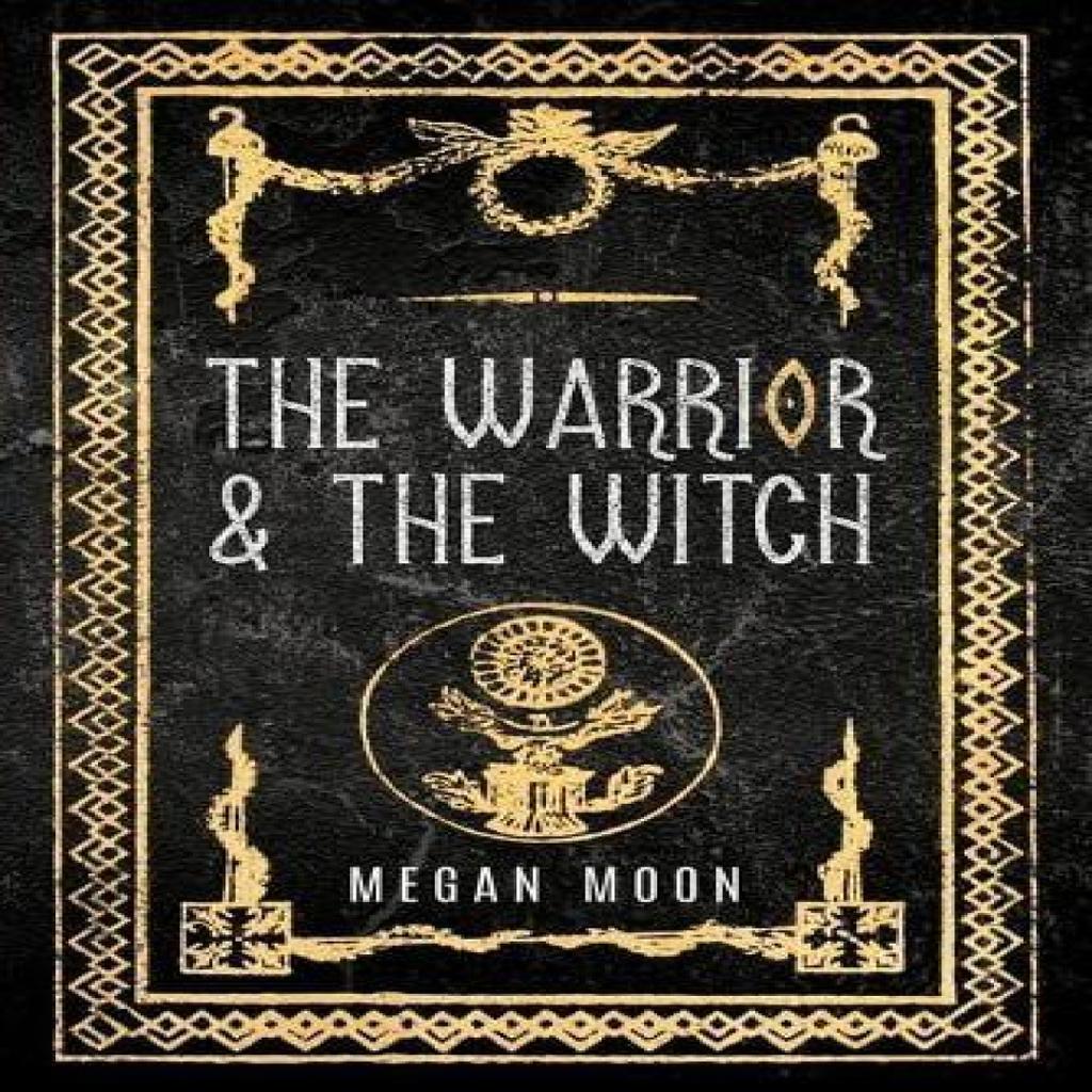 The Warrior amp The Witch by Megan Moon Paperback Book 9781638372578