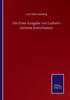 Книга Die Erste Ausgabe Von Luther's Kleinem Katechismus