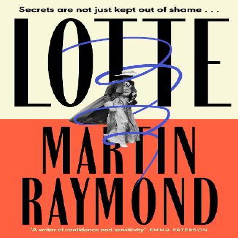 Lotte by Martin Raymond Paperback Book 9781738442119