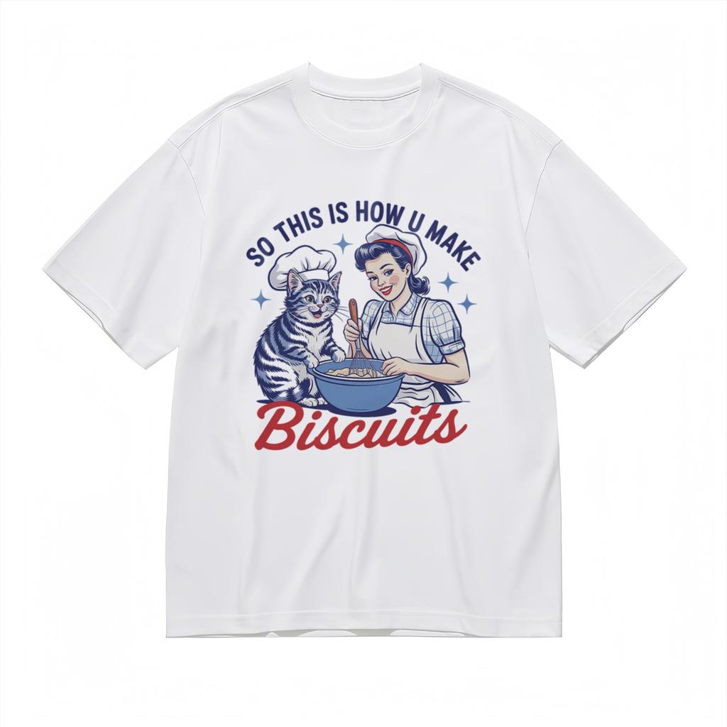 Men's Breathable Classic T-Shirt Mens Womens Tees Top So This Is How U Make Biscuits Graphic Tee