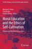 Книга Moral Education and the Ethics of Self-Cultivation : Chinese and Western Perspectives