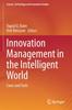Книга Innovation Management In the Intelligent World : Cases and Tools