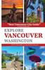 Книга Explore Vancouver Washington