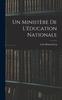 The Un Ministere De L'education Nationale Book