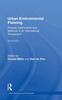 The Urban Environmental Planning : Policies, Instruments and Methods In an International Perspective Book
