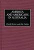 Книга America and Americans In Australia