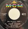 7inch Record JOHNNY TILLOTSON - Me, Myself And I / Country Boy, Cou K13499 MGM Records 1966 US Pop Used