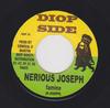 7inch Record NERIOUS JOSEPH / LITTLE DANY - Famine / Dis Leurs DIOP2 Diop Side 2006 Europe Reggae, Ska & Dub