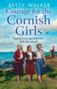 The Courage for the Cornish Girls : Book 3 Book