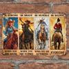 Vintage Cowgirl Motivational Metal Sign - Retro Rodeo Decor, Inspirational Wall Art for Women, 'Be Strong, Brave