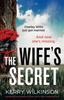 Книга The Wife's Secret : A Gripping Psychological Thriller with a Heart-stopping Twist