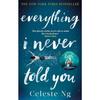 Everything I Never Told You This Ghostly Novel Paperback