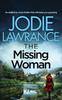 Книга THE MISSING WOMAN an Addictive Crime Thriller That Will Keep You Guessing : 4