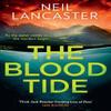 The Blood Tide by Neil Lancaster Paperback Book 9780008470395