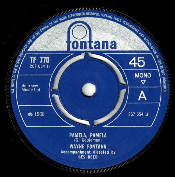 7-дюймовая пластинка WAYNE FONTANA Pamela Pamela 267654TF FONTANA 1966 UK Rock Б/у