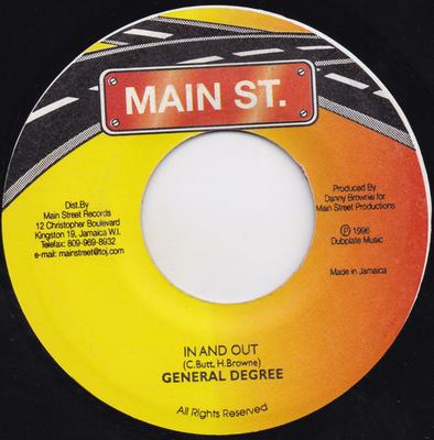 7-дюймовая пластинка GENERAL DEGREE - In And Out NONE Main St. 1996 Ямайка Регги, Ска и Даб Б/У