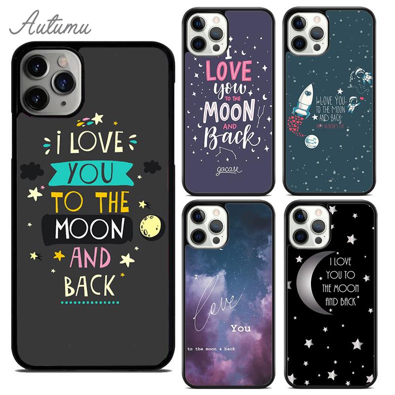 Чехол для телефона «Я люблю тебя до Луны и обратно» для iPhone 11 12 13 14 Pro Max mini XR XS SE 2020 7 8 Plus Galaxy S21 S22