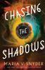 Книга Chasing the Shadows