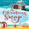 The Christmas Swap by Sandy Barker Paperback Book 9780008390044