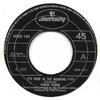 7inch Record FARON YOUNG - It's Four In The Morning 6052140 Mercury 1972 UK Rock Used