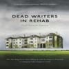 Dead Writers In Rehab by Paul Bassett Davies Paperback Book 9781785634000