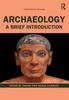 Книга Archaeology : A Brief Introduction