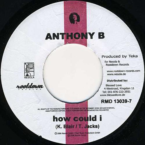 Пластинка 7 дюймов ANTHONY B NOSLIW How Could I Allerletzte Chance RMD130397 Rootdown Record 2006 Германия Регги Ска Даб Б/у