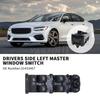 For Volvo XC90 XC60 V90 V60 S60 S90 Front Left Master Driver Side Electric Power Lifter Window Switch Button Car Parts 31433407