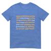 Everything Is Fine Trust Your Governunisext Tshirt