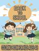 Книга Back To School Coloring Book for Kids Ages 4-8 : Easy and Fun School Supplies Coloring Pages for Boys and Grils