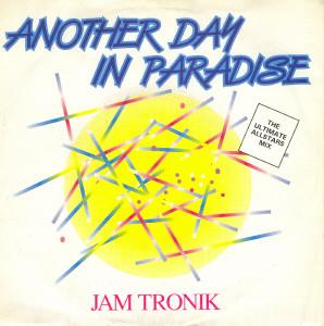 7inch Record JAM TRONIK Another Day In Paradise DEBT3093 Debut Edge Reco 1990 UK Dance Electronica Used