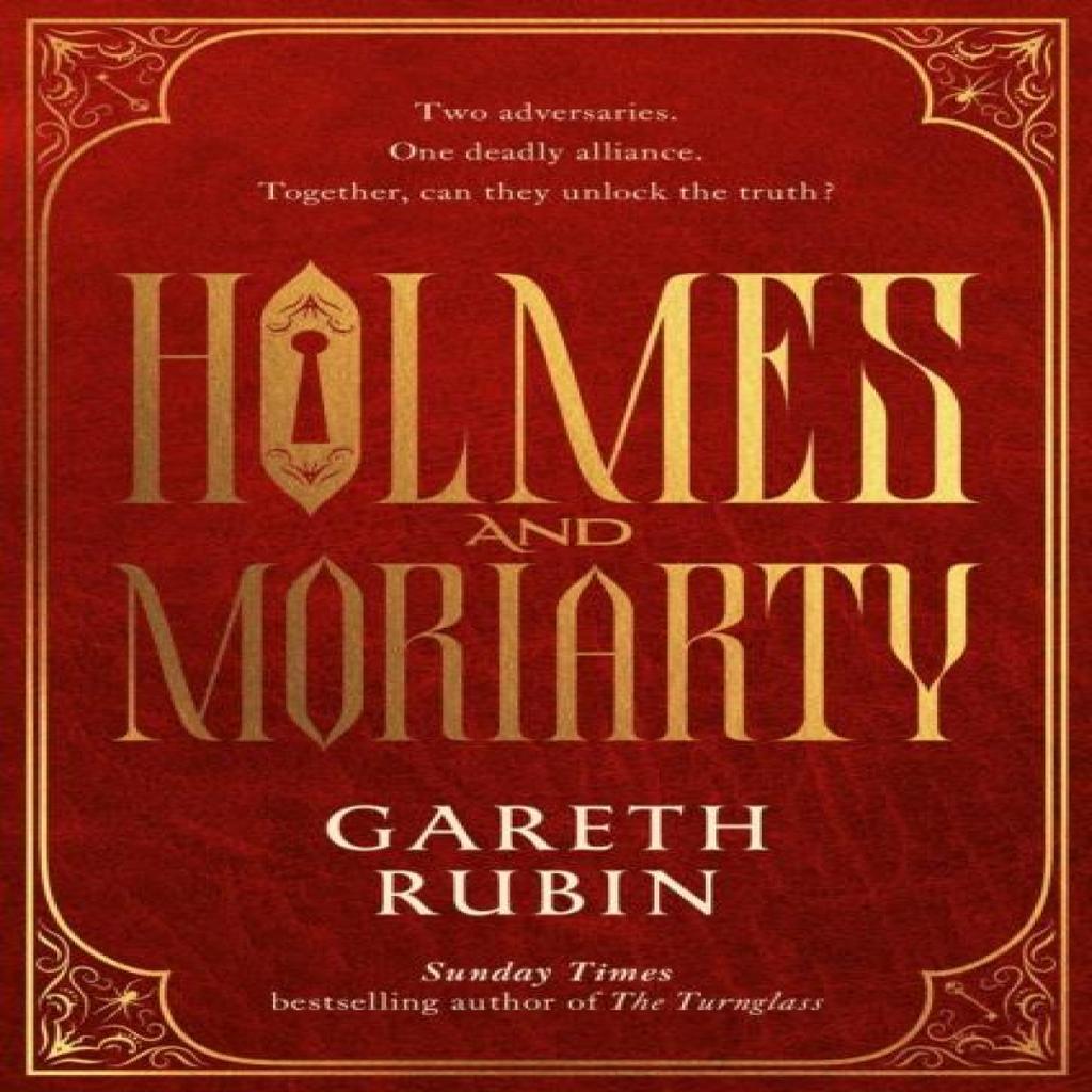 Holmes and Moriarty by Gareth Rubin Hardback Book 9781398514539
