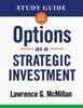 Книга Study Guide for Options As a Strategic Investment 5th Edition