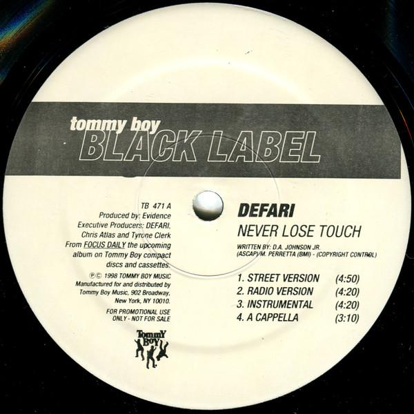 12inch Record DEFARI - Never Lose Touch / People's Choice TB471 TOMMY BOY BLACK 1998 US Rap & Hip-Hop/R&B Used