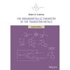 The Organometallic Chemistry of the Transition Metals
