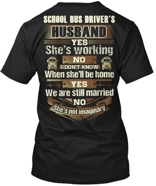 Proud School Bus Drivers Husband T shirt Made in the USA Size S to 5XL