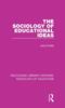 The The Sociology of Educational Ideas Book