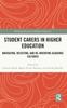 The Student Carers In Higher Education : Navigating, Resisting, and Re-inventing Academic Cultures Book