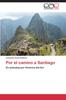 Книга Por El Camino a Santiago
