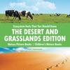 Книга Ecosystem Facts That You Should Know - The Desert and Grasslands Edition - Nature Picture Books Children's Nature Books