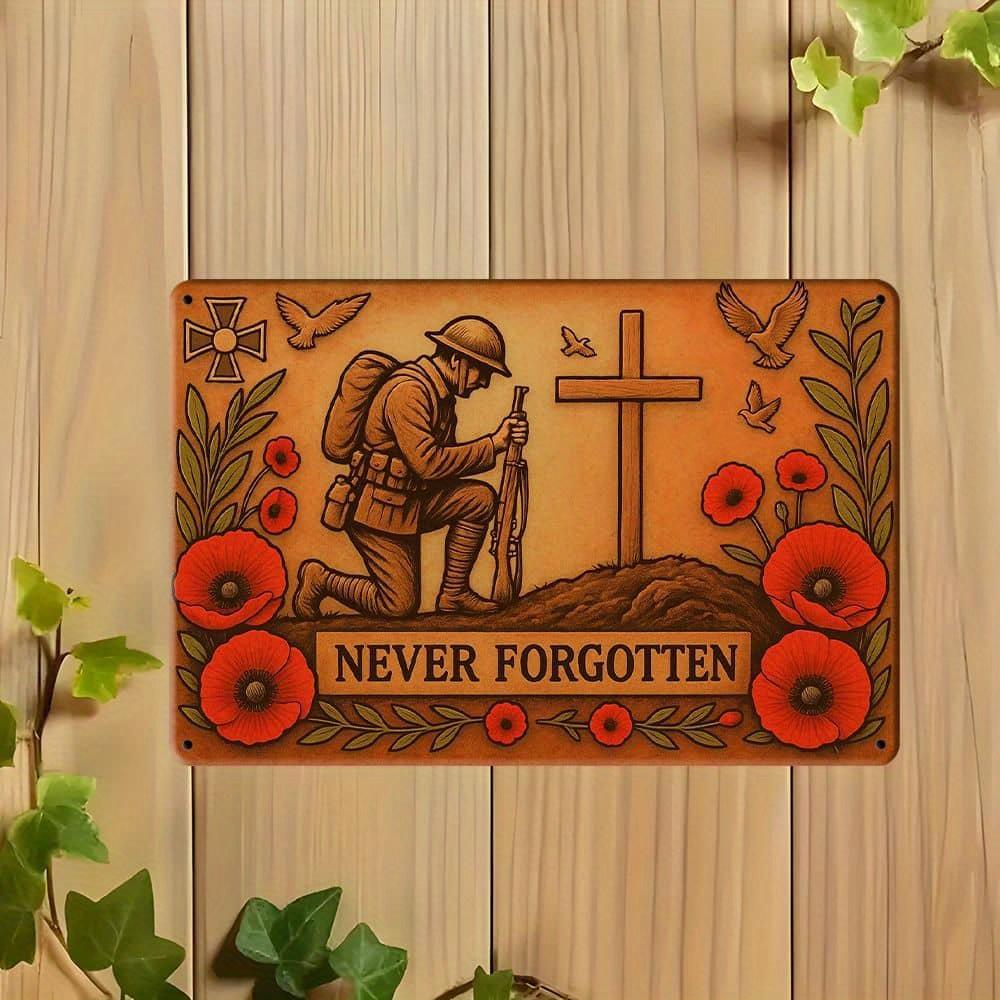 "Never Forgotten" Iron Plaque - 30x20cm Memorial Sign for Historical Remembrance
