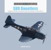 Книга SBD Dauntless : Douglas???s US Navy and Marine Corps Dive-Bomber In World War II