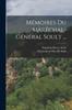 Книга Memoires Du Marechal-General Soult ...