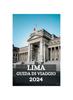 Книга Lima Guida Di Viaggio 2024
